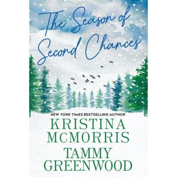 The Season of Second Chances -- Kristina McMorris - Picture 1 of 1